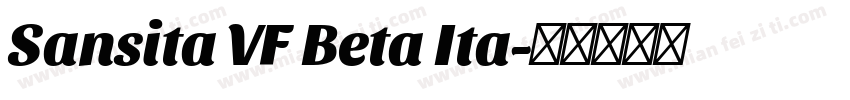 Sansita VF Beta Ita字体转换